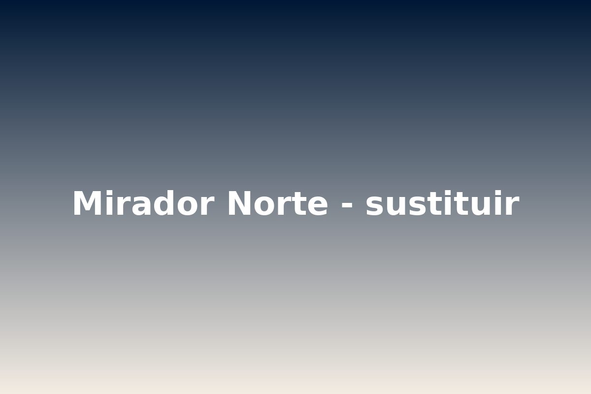 Mirador Norte